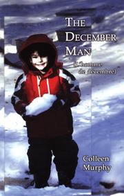 The December man = by Colleen Murphy
