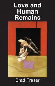 Cover of: Love and Human Remains