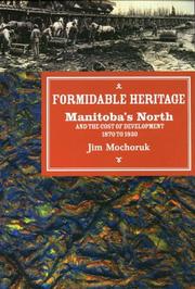 Cover of: Formidable Heritage by Jim Mochoruk