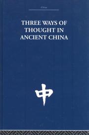 Cover of: Three Ways of Thought in Ancient China