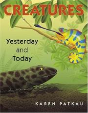 Cover of: Creatures Yesterday and Today