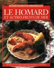 Cover of: Le Homard et Autres Fruits de Mer by Elaine Elliot, Virginia Lee