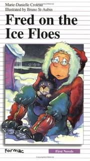 Cover of: Fred on the Ice Floes (First Novel Series)