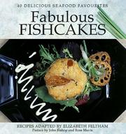 Cover of: Fabulous Fishcakes: 40 Delicious Seafood Favourites