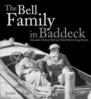 Cover of: Bell Family in Baddeck: Alexander Graham Bell And Mabel Bell in Cape Breton