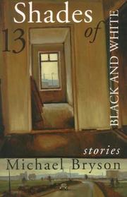 Cover of: Thirteen Shades of Black and White