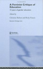 Cover of: A feminist critique of education by [edited by] Christine Skelton & Becky Francis.
