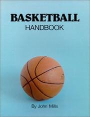 Cover of: Basketball Handbook by John Mills