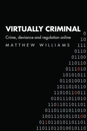 Cover of: Virtually Criminal by Matthew Williams, Matthew Williams