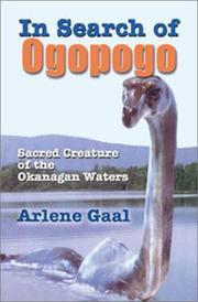 Cover of: In Search of Ogopogo by Arlene Gaal
