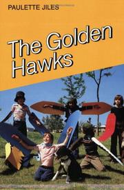 Cover of: The Golden Hawks (Where We Live Series) by Paulette Jiles