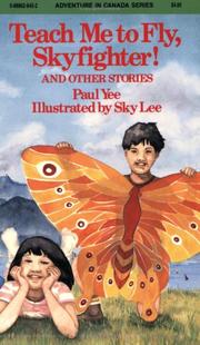 Cover of: Teach Me to Fly, Skyfighter!: and other stories (Adventure in Canada)