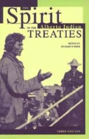 Cover of: The Spirit of the Alberta Indian Treaties