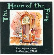 The hour of the frog by Tim Wynne-Jones