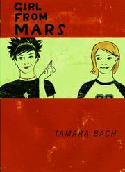 Cover of: Girl from Mars by Tamara Bach