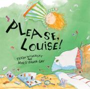 Cover of: Please, Louise! by Frieda Wishinsky