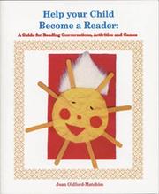 Help Your Child Become a Reader by Joan Oldford-Matchim