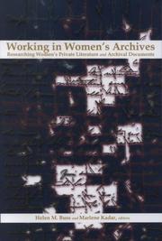 Cover of: Working in Women's Archives: Researching Women's Private Literature and Archival Documents (LW)