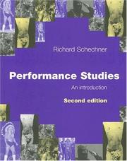 Cover of: Performance studies by Richard Schechner