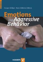 Cover of: Emotions and Aggressive Behavior