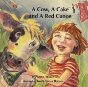 Cover of: Cow, a Cake and a Red Canoe, A