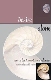 Cover of: Desire Alone by Anne-Marie Alonzo