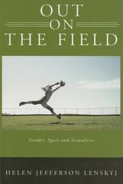Cover of: Out on the Field by Helen Jefferson Lenskyj