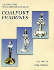 Cover of: Coalport Figurines (1st Edition) - The Charlton Standard Catalogue