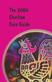 Cover of: 2006 Charlton Coin Guide, 45th Edition - A Charlton Standard Catalogue