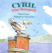 Cyril the Seagull by Patricia Lines