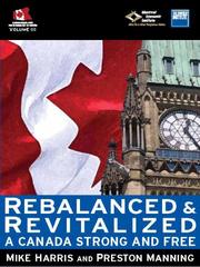 Rebalanced and Revitalized by Mike Harris and Preston Manning