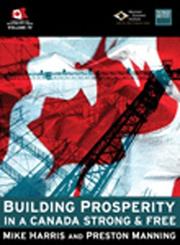 Cover of: Building Prosperity in a Canada Strong and Free