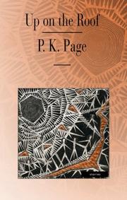 Cover of: Up on the Roof by P. K. Page