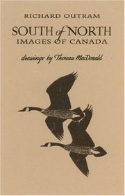 Cover of: South of North: Images of Canada