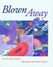 Cover of: Blown Away (Northern Lights Books for Children) by J Lawson, K Naylor, J Lawson, K Naylor