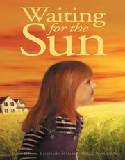 Cover of: Waiting for the Sun (Northern Lights Books for Children)