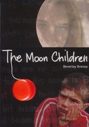 Cover of: The Moon Children by Beverley Brenna