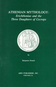 Cover of: Athenian Mythology: Erichthonius and the Three Daughters of Cecrops