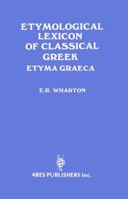 Cover of: Etymological Lexicon of Classical Greek:  Etyma Graeca