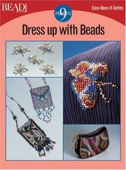 Cover of: Dress Up With Beads: 8 Projects (Easy-Does-It)