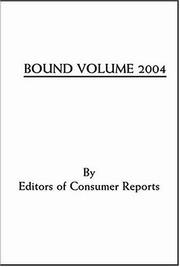 Cover of: Consumer Reports Bound Volume 2004 (Consumer Reports (Bound Volume))