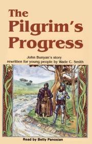 Front cover of The Pilgrim's Progress by Wade C. Smith