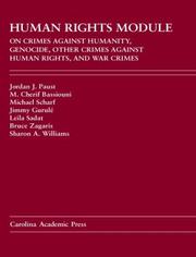 Cover of: Human Rights Module: On Crimes Against Humanity, Genocide, Other Crimes Against Human Rights Warcrimes