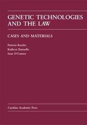 Cover of: Genetic Technologies and the Law | Patricia C. Kuszler