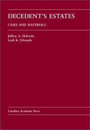 Cover of: Decedents' Estates: Cases and Materials (Carolina Academic Press Law Casebook Series)