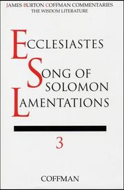 Cover of: Commentary on Ecclesiastes, Song of Solomon, Lamentations | James B. Coffman