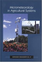 Cover of: Micrometeorology in Agricultural Systems (Agronomy) by J. L. Hatfield