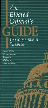 Cover of: An Elected Official's Guide to Government Finance