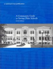 Cover of: A Community Guide to Saving Older Schools by Kerri Rubman