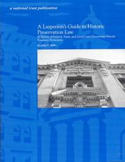 Cover of: A Layperson's Guide to Preservation Law:  Federal, State, and Local Laws Governing Historic Resources